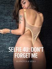Dulce: Selfie 4U: Don't Forget Me Dulce: Selfie 4U: Don't Forget Me